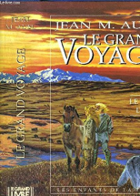 Le grand voyage, Le retour d'Ayla Tome 4 Les enfants de la terre